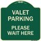 Signmission Valet Parking Please Wait Here Heavy-Gauge Aluminum Architectural Sign, 18" x 18", G-1818-22746 A-DES-G-1818-22746 - alternate 1